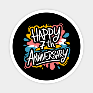 Happy 7th Anniversary graffiti theme v2 Magnet